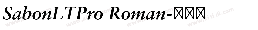 SabonLTPro Roman字体转换